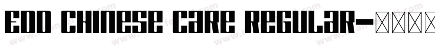 EDD Chinese care Regular字体转换